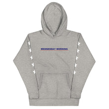 Load image into Gallery viewer, Wednesday Morning Hoodie
